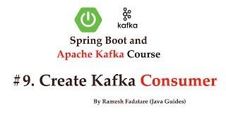 Spring Boot  Apache Kafka Tutorial  19  Create Kafka Consumer Project  Configure Kafka Consumer [upl. by Lavicrep920]