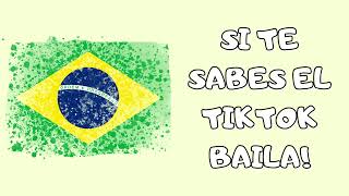 SI TE SABES EL TIKTOK BAILA VERBRASIL ✨ [upl. by Assirialc]