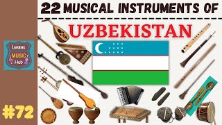 22 MUSICAL INSTRUMENTS OF UZBEKISTAN  LESSON 72  LEARNING MUSIC HUB [upl. by Arri830]