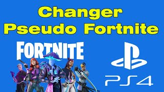 Comment changer de pseudo sur Fortnite PS4 [upl. by Frankel]