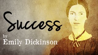 Success by Emily Dickinson  Poetry Reading [upl. by Cirek357]