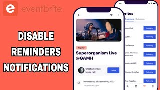 How To Disable Reminders Notifications On Eventbrite App [upl. by Oraneg]