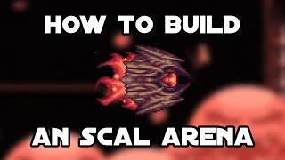 Outdated How to Build an Scal Arena [upl. by Yrakcaz78]