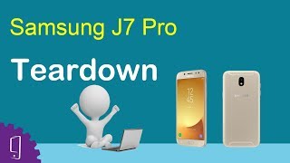 Samsung J7 Pro  J7 2017 Teardown Disassembly [upl. by Nakah]