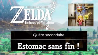 ESTOMAC SANS FIN  Quête secondaire pour Zelda Echoes of Wisdom [upl. by Napoleon]