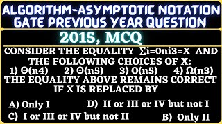 12 Algorithm  Gate 2015 Question  Consider the equality ∑i0ni3X amp the following choices for X [upl. by Netsrak]