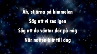 Drömhus  Stjärna på himmelen karaoke  lyrics [upl. by Zizaludba]