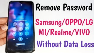 Remove Password All Android Phone Without Data Loss  Unlock Mobile Forgot Password Lock [upl. by Clovah]