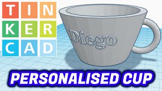 Personalised Cup  Tinkercad 3D Design [upl. by Notnilc]