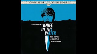 OST Knife In The Water 1962 [upl. by Haynes329]