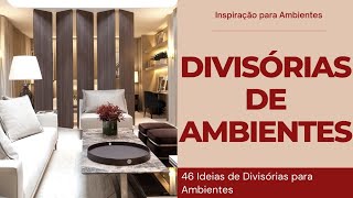 Divisórias de Ambientes  46 Ideias de Divisorias para Ambientes  Ideias para Divisão de Ambientes [upl. by Mommy321]