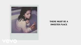 Selena Gomez  A Sweeter Place Official Lyrics ft Kid Cudi [upl. by Onirotciv215]