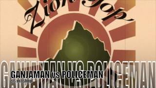 GANJAMAN vs POLICEMAN ft Speng Bond joseph hill mashup rmx [upl. by Shaer]