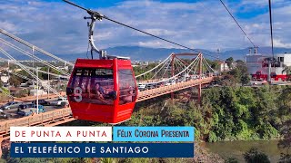 Teleférico de Santiago  Recorrido completo desde una cabina y sus vistas espectaculares [upl. by Sachi]