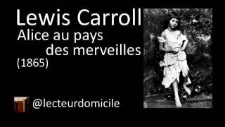 Alice au pays des merveilles  Lewis Carroll  02 [upl. by Libenson]