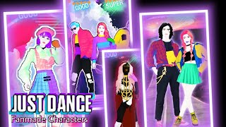 Just Dance Fanmade Characters  Songlist  Part 5 [upl. by Imiaj]