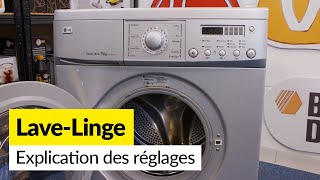 Guide complet des réglages du lavelinge et comment les utiliser [upl. by Knah]