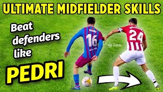 Pedri Skills Tutorial  How to Dominate Midfield   Nutmeg vs Athletic Club Explained [upl. by Eiralam]