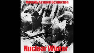 Mutually Assured Destruction – Nuclear Winter 2009 [upl. by Dric]