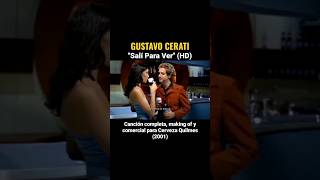 quotSalí para Verquot HD  Gustavo Cerati  short comercial quilmes cerveza [upl. by Cristian747]