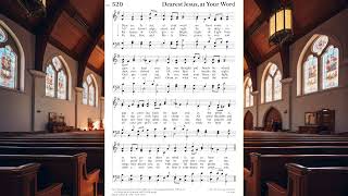 Dearest Jesus at Your Word  Choral Practice Male Quartet [upl. by Annayd203]