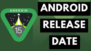 When Will Android 15 be Released Google Answers the Question Android News Byte [upl. by Bottali]