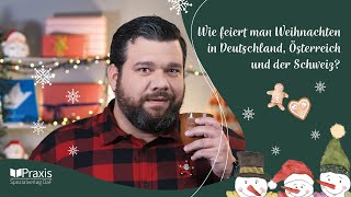 DaFDossier A1A2 Wie feiert man Weihnachten in Deutschland Österreich und der Schweiz [upl. by Thorlay]