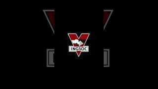 INGSOC EDIT 1 9 8 4 Oceania1984 Georgeorwell fiction 1984 [upl. by Lodi400]