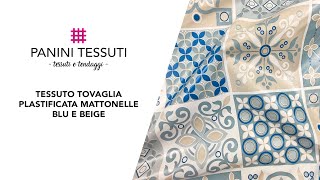 Tessuto Tovaglia Plastificata Mattonelle Floreali Blu e Beige [upl. by Thevenot]