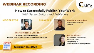 Webinar Recording How to Successfully Publish Your Work [upl. by Enaoj]