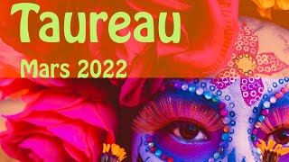 HOROSCOPE TAUREAU MARS 2022 🍀💓DÉCISION [upl. by Arliene]