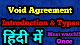 Void Agreements Introduction amp Types in Hindi Business Law [upl. by Ytram]