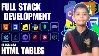 Html Table Full Stack Web Development Full Course From Scratch Class 34 [upl. by Enaffit490]