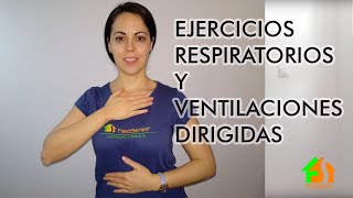 Ejercicios respiratorios y ventilaciones dirigidas [upl. by Riesman]