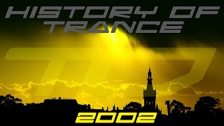 History of Trance 2002 [upl. by Fenton]