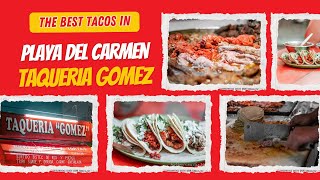 Taqueria Gomez  Best Tacos in Mexico [upl. by Westhead547]