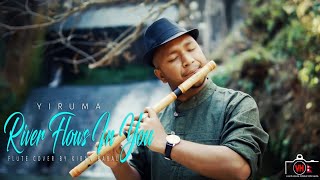 River Flows In You  Yiruma Soulful Bamboo Flute Cover by Kiran Baral [upl. by Willumsen]