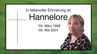 In liebevoller Erinnerung an Hannelore [upl. by Auerbach]