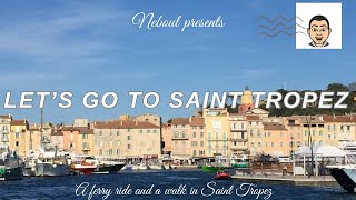 Live  Lets Take A Ferry To Saint Tropez In The French Riviera France [upl. by Link207]