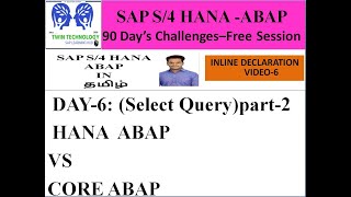 DAY6 HANA ABAP TOPIC 2 CLASSIC REPORT TAMIL [upl. by Enilreug]