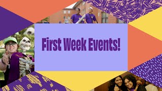 First Week Events [upl. by Bord]