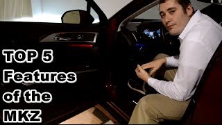 TOP 5 Features of the Lincoln MKZ [upl. by Carrie]