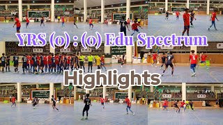 YRS 0  0 Edu Spectrum Highlights [upl. by Irrot851]