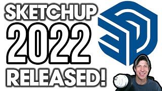 WHATS NEW in SketchUp 2022 New Version Released [upl. by Eonak]