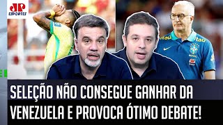 quotVAMOS FALAR A REAL Se a Copa do Mundo FOSSE HOJE a Seleçãoquot Brasil TROPEÇA contra Venezuela [upl. by Narcho]