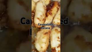 Caramelized Banana highlights food shortvideo [upl. by Lawlor]