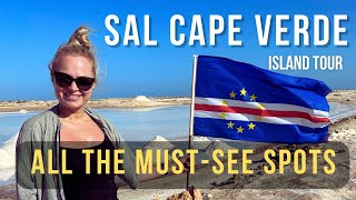 Sal Cape Verde The Ultimate Island Tour 2024 [upl. by Entwistle]