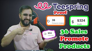 How to Get 36 Sales on Teespring [upl. by Aihsenor]