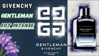 GIVENCHY GENTLEMAN EDT INTENSE  EL MAS VERSATIL DE LA LINEA [upl. by Adelaja498]