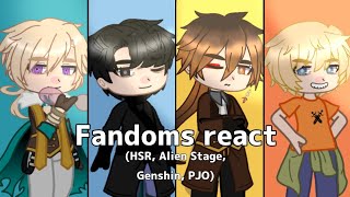 Fandoms react  04  Intro  HSR Alien Stage Genshin PJO [upl. by Enahsed]